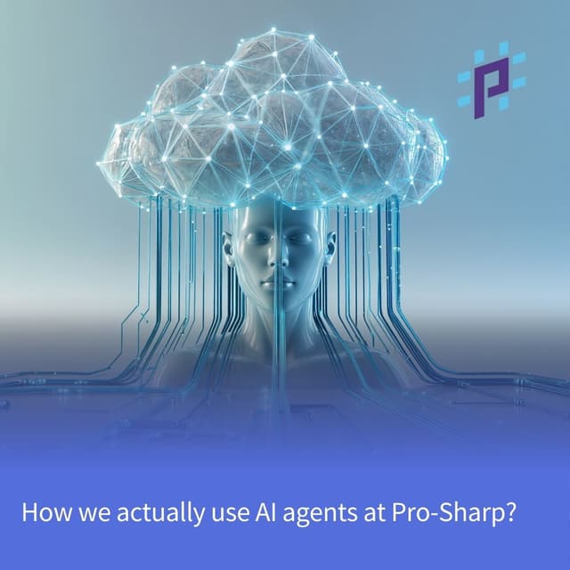 Internal Experiment at Pro-Sharp: How Agentic AI is Transforming Development